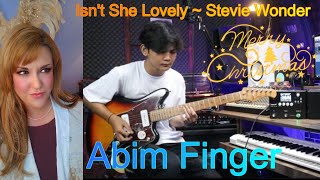 First Reaction ~ Abim Finger ~ Isn't She Lovely ~ Stevie Wonder Cover