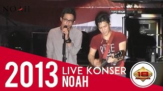 KONSER ~ NOAH ~ David Gantikan Ariel Nyanyi - Mungkin Nanti @Live Mataram 2013 chords