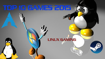 Linux Gaming: Top 10 Native Games 2015