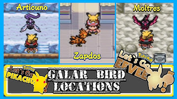 Galarian Zapdos, Articuno, Moltres Location at Pokemon Lets Go Pikachu & Eevee 6.0 GBA