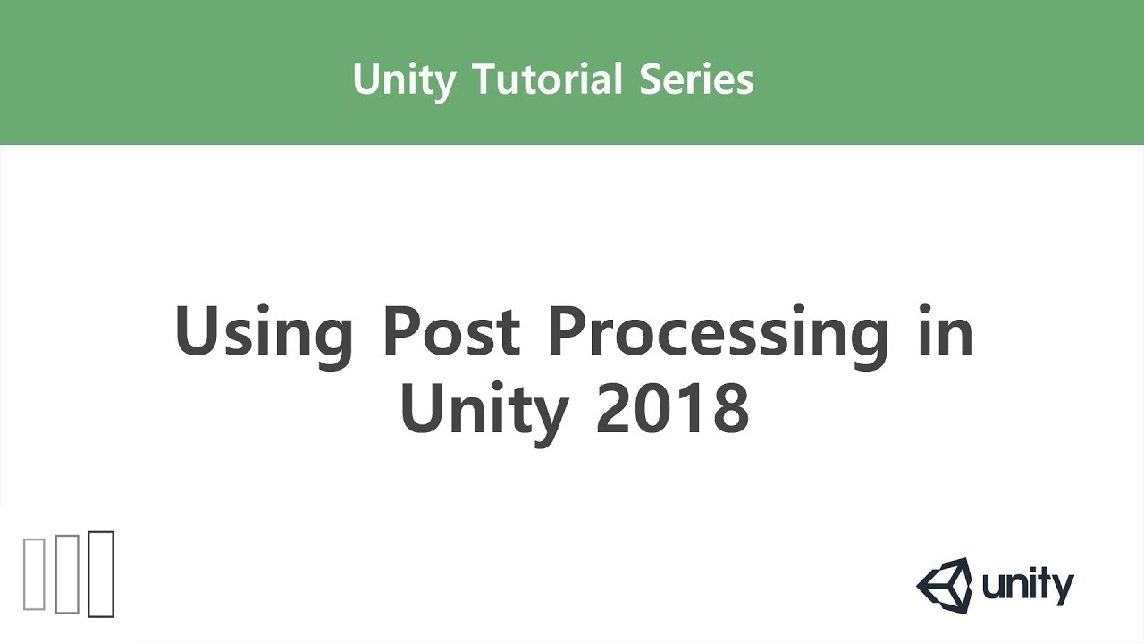 [Unity] Using Post Processing in Unity 2018 - YouTube