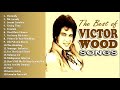 Victor wood greatest hits