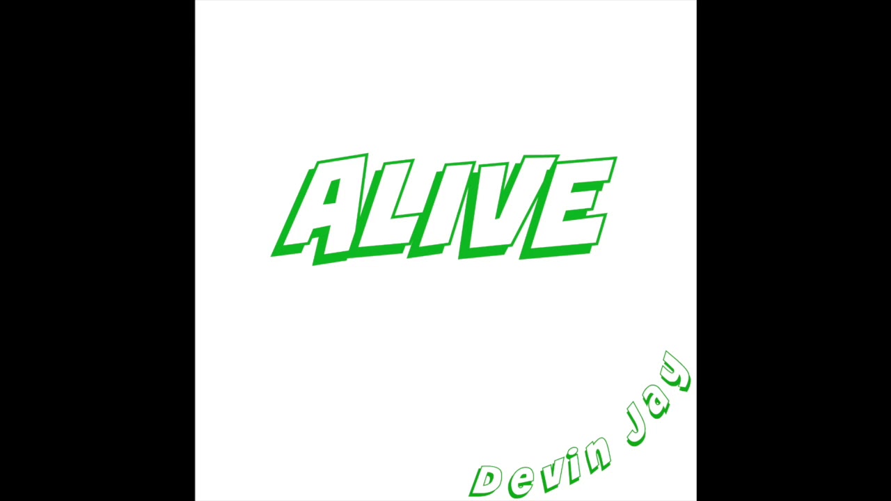 Guarda Devin Jay - Alive (Official Audio) su YouTube Guarda Devin Jay - Alive (Official Audio) su YouTube