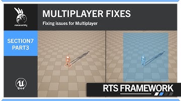 Multiplayer Fixes | Section 7 | Part 3 | MP | RTS Framework | UE5