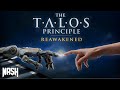 The Talos Principle: Reawakened прохождение #9