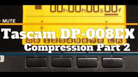 Tascam DP-008EX Track and Master Compression 2