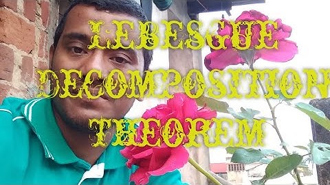 Lebesgue Decomposition Theorem...