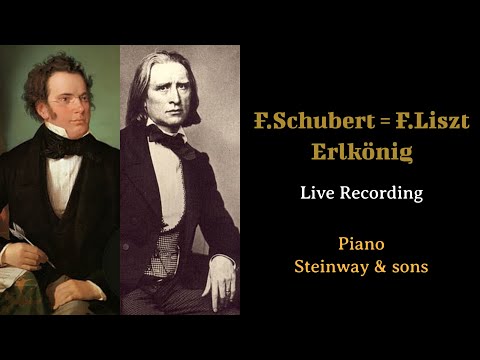 【STEINWAY】F.Schubert = F.Liszt : Erlkönig / シューベルト＝リスト　：魔王【スタインウェイ】