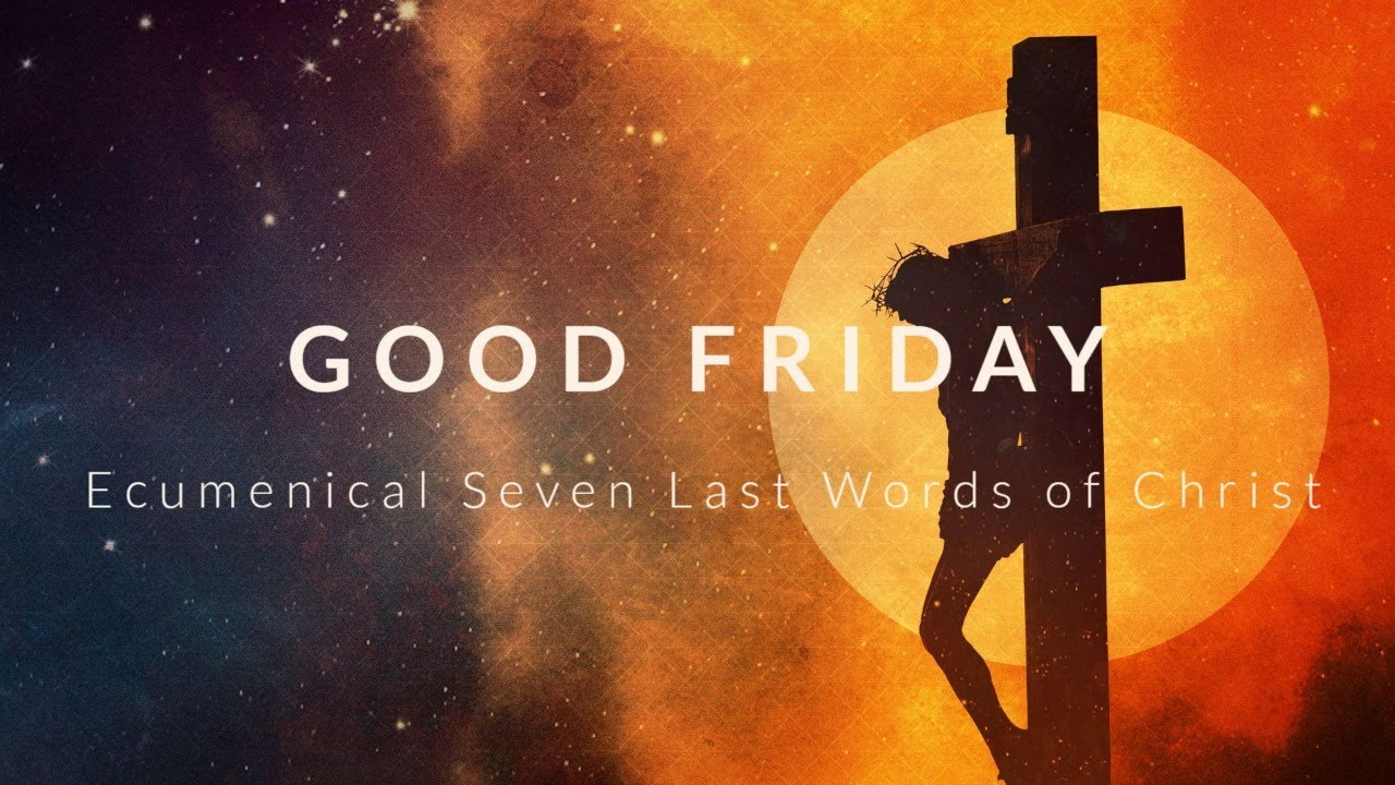 Good Friday Worship Service YouTube