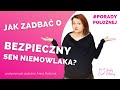 PORADY POŁOŻNEJ - bezpieczny sen niemowlaka