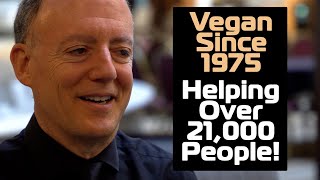 Helping Over 21 Thousand People! Doctor Alan Goldhamer: Vegan Since 1975