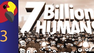 7 Billion Humans-#3: Bonus Levels