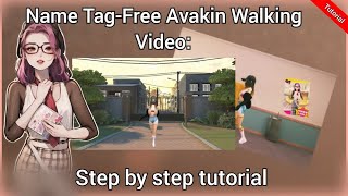 Avakin life video editing: Name Tag-Free Avakin Walking Videos: Step-by-Step Tutorial #avakinlife