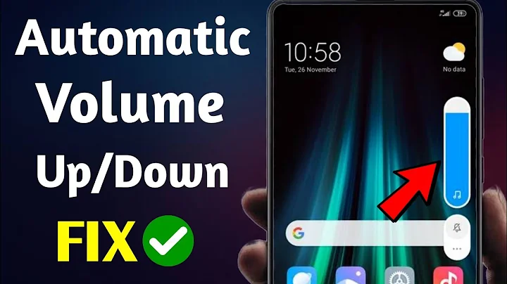 How to Fix Automatic Volume Up/Down Problem on Android - DayDayNews