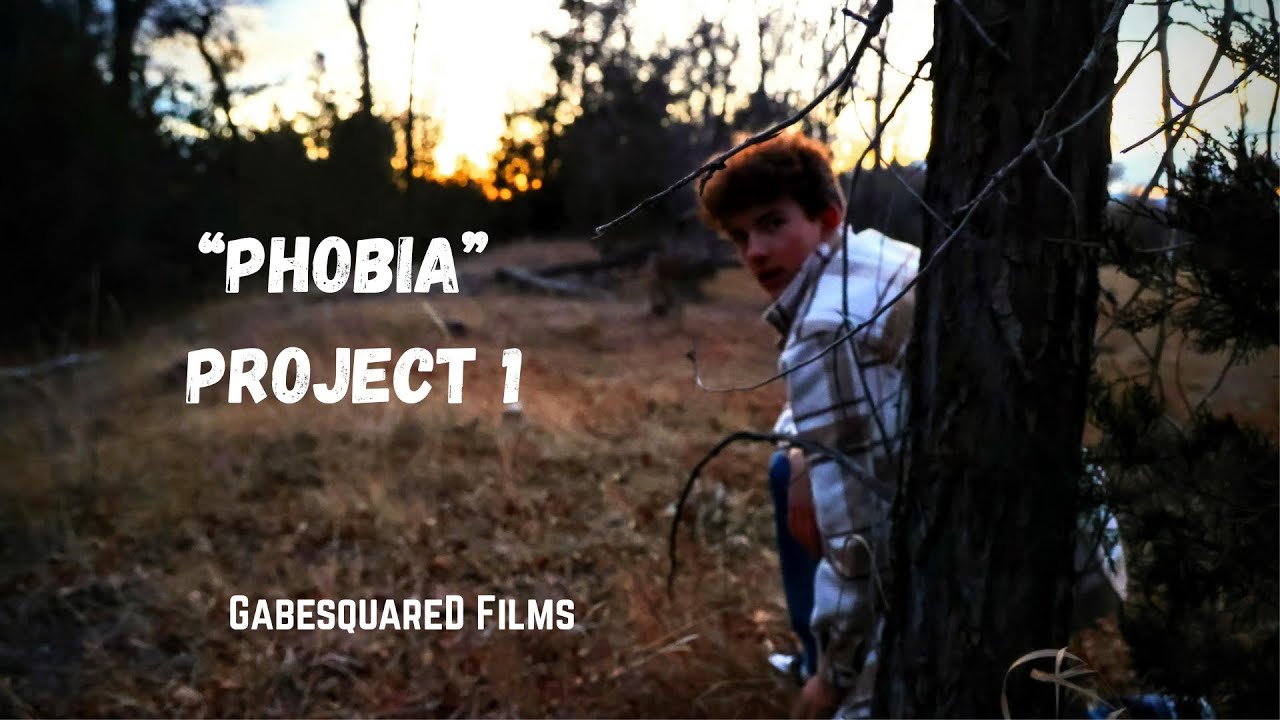 "Phobia" Project 1(Extended Cut)