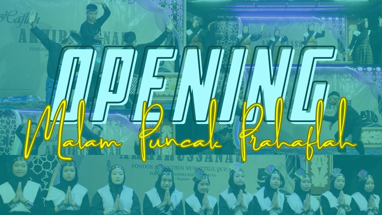 OPENING MALAM PUNCAK PRAHAFLAH PPMQJM