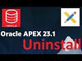 How to uninstall Oracle APEX 23.1 in Oracle Database 21c