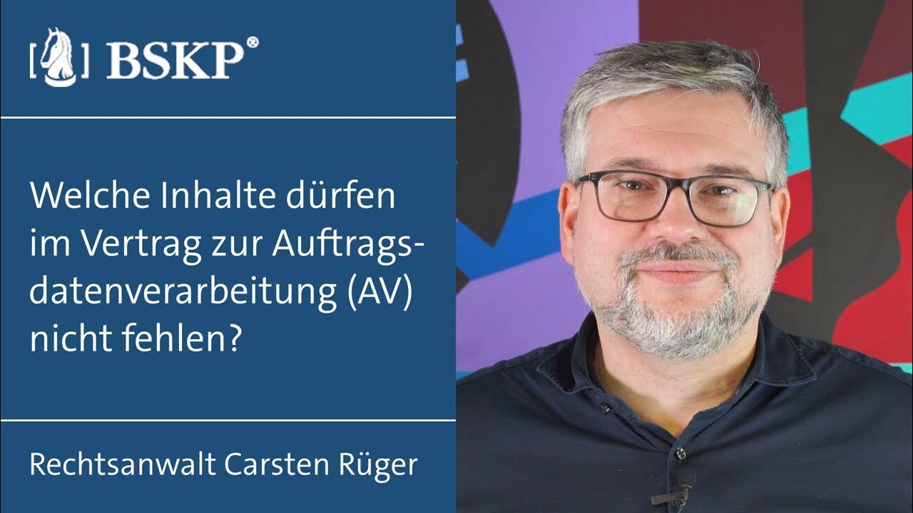 Welche Inhalte dürfen im Vertrag zur Auftragsdatenverarbeitung (AV ...
