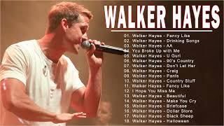 Walker Hayes New Playlist 2022💥Walker Hayes Greatest Hits Full Album 2022💥Top New Country Songs 2022