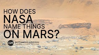 How Does NASA Name Things on Mars? (Mars Report - June 2023)