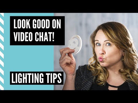 how-to-look-better-on-video-chat-|-lighting-tips