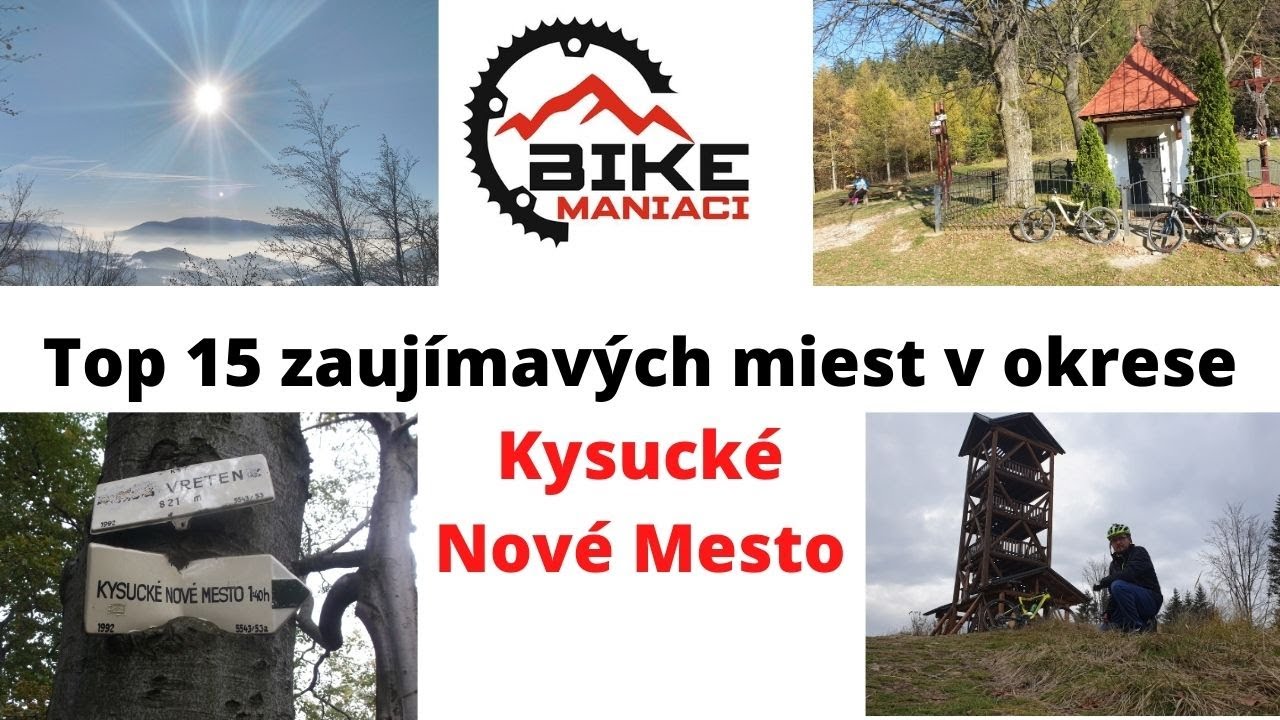 TOP 15 zaujímavých miest v okrese Kysucké Nové Mesto