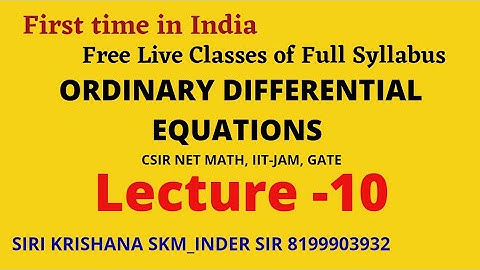 LEC 10 #ODE #Atmostlinearsystem #picard #theorem #lipschitz condition #SiriKrishanaSKM_InderSir