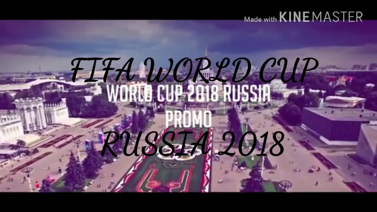 FIFA WORLD CUP 2018 RUSSIA.(PREVIEW VIDEO)
