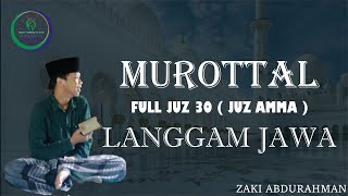 Murottal  juz 30 suara merdu khas jawa timuran dan langgam jawa menit 18.19 audio jernih terbaik.