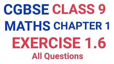 CGBSE Class 9 Maths | Chapter 1 (History of Mathematics) | Exercise 1.6 (all questions)