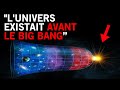 Scientifique franchit les limites  cet univers existait avant le big bang 