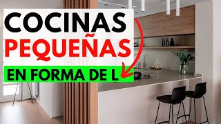 Diseño de COCINAS PEQUEÑAS en Forma de L  o Tipo L ¡Inspiración para tu Cocina! Cocinas Modernas