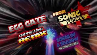 Egg Gate (Sonic Forces) - Genesis Remix chords