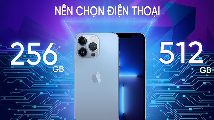 Dung luong của iphone 7 cao nhất là bao nhiêu năm 2024