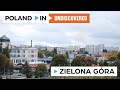 ZIELONA GÓRA – Poland In UNDISCOVERED