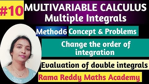 M1 R22 UNIT-5 | M2 R18 |  Changing the order of integration | Multiple integrals | Multivariable Cal