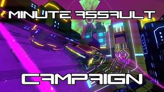 [Distance] Minute Assault | Custom Campaign