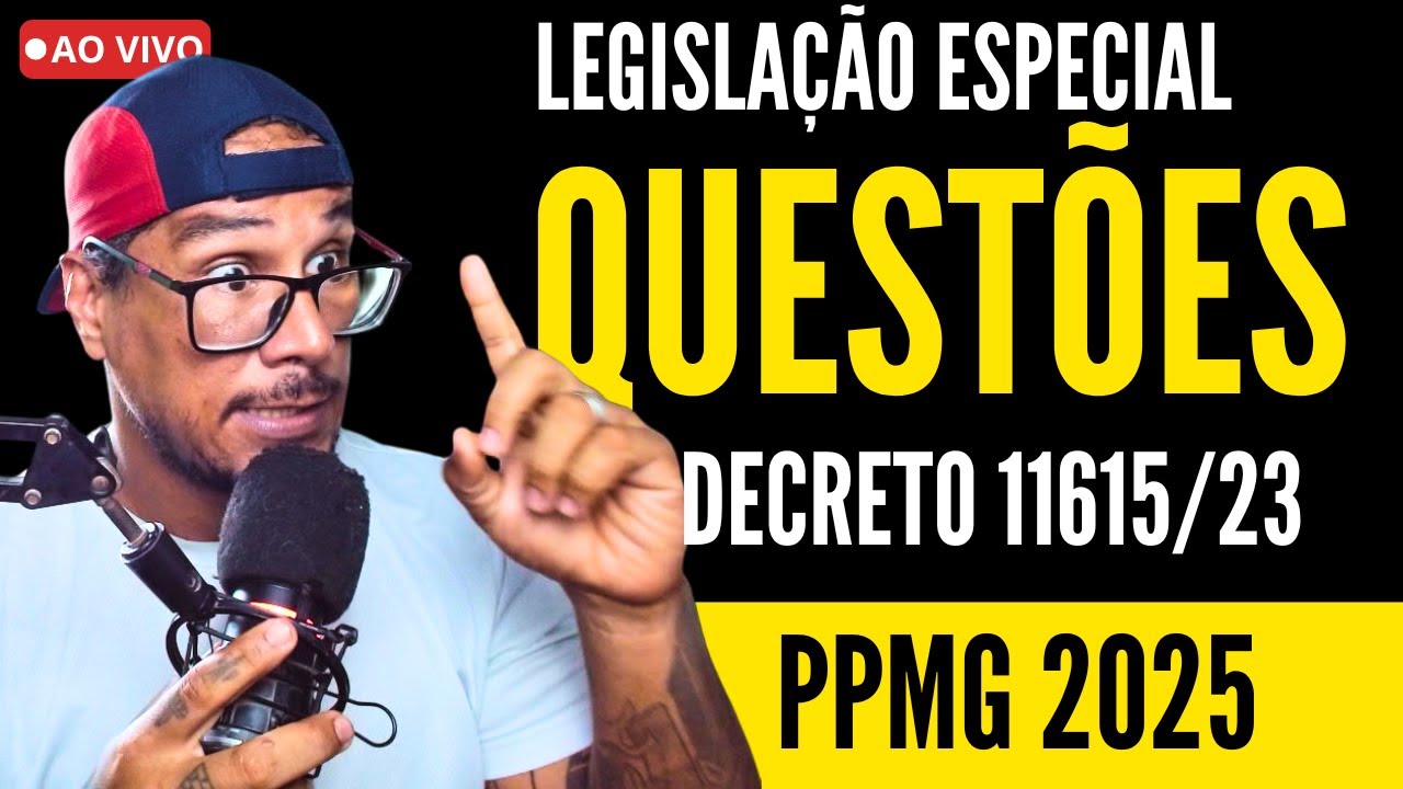 🔴 AULA 03 PPMG - QUESTÕES INÉDITAS DECRETO 11615 DE 2023 - POLÍCIA PENAL DE MINAS GERAIS