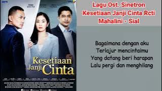 Lagu Ost. Kesetiaan Janji Cinta Rcti - Mahalini - Sial #soundtrack #sinetron #viral #rcti #terbaru