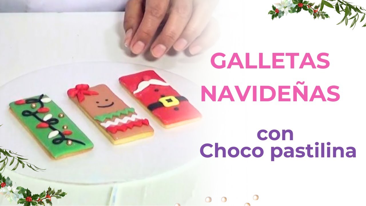 Galletas Navideñas con Chocoplastilina | Decoración