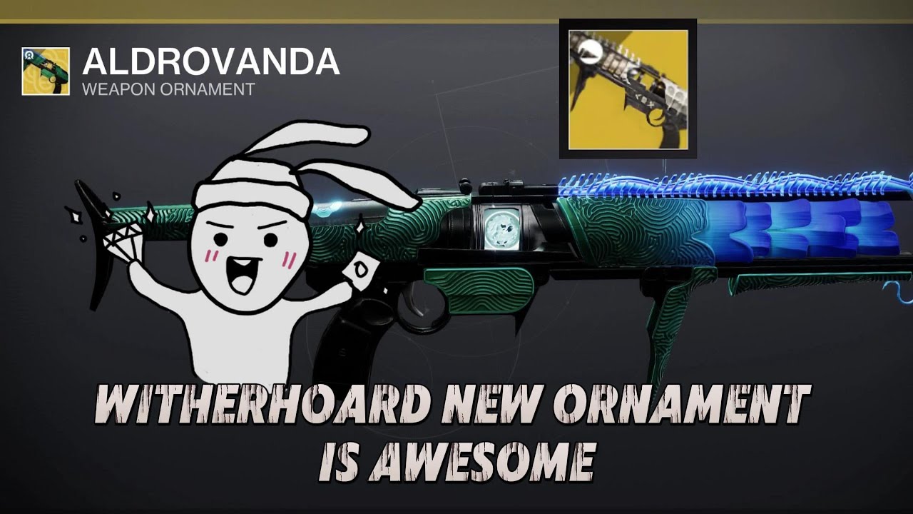 Destiny 2 Witherhoard New Ornament is Awesome !!