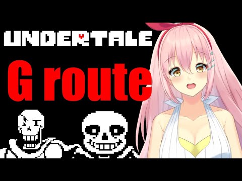 [ UNDERTALE ] I'm going to play the G route to defeat all the enemies. [ Vtuber ]