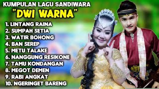 kumpulan lagu sandiwara dwi warna 2021