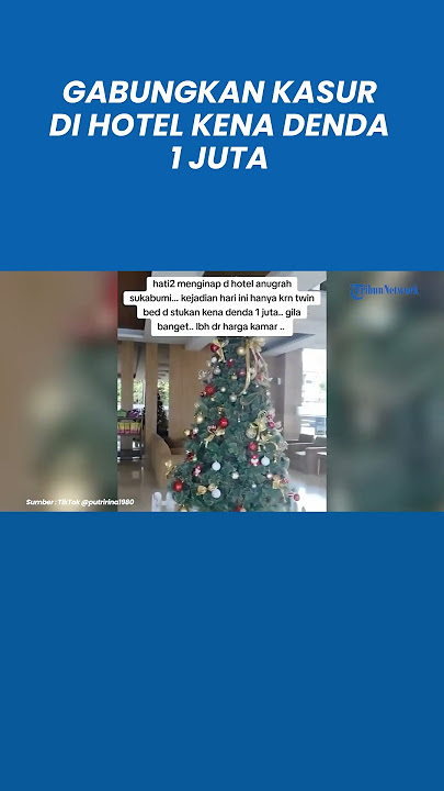 Viral Tamu Didenda 1 Juta Gara gara Gabungkan Kasur Hotel, Walikota Sampai Turun Tangan