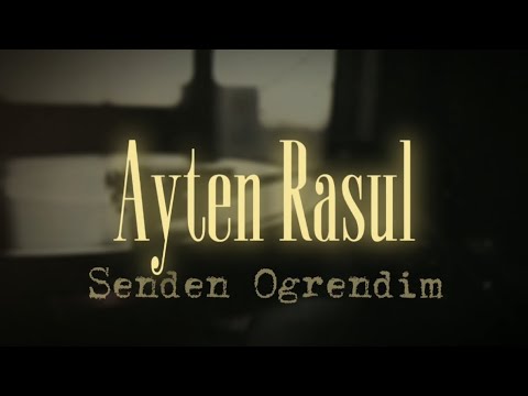 Ayten Rasul Senden Ogrendim AJW Remake AytenRasul Fundaarar