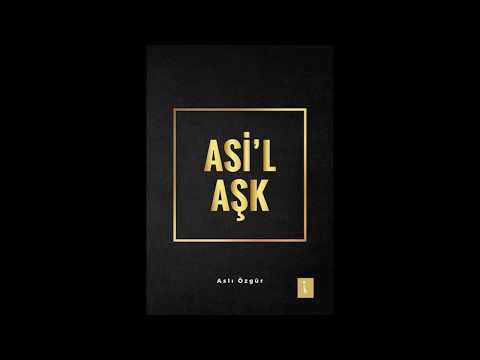 Aslı Özgür -Asi'l Aşk 3