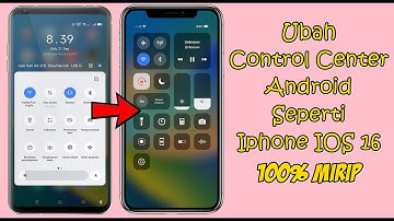 Cara Mengubah Control Center Android Seperti Iphone IOS 16 Terbaru