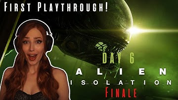 A Totally Terrifying First Playthrough of Alien Isolation [Day 6]