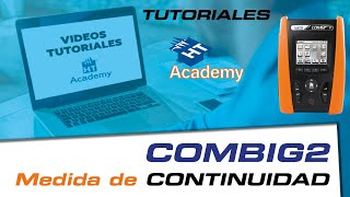 Tutorial COMBIG2 - Medida de la resistencia de la Continuidad