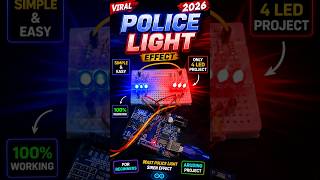 Police Siren Light Using | Arduino 🚨 Viral Project#shorts